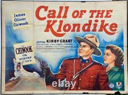 Call of the Klondike Original Quad Movie Poster Kirby Grant Chinook 1950 RCMP