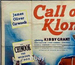 Call of the Klondike Original Quad Movie Poster Kirby Grant Chinook 1950 RCMP