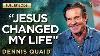 Dennis Quaid Finding His Faith U0026 The Impact Of Reagan Praise On Tbn