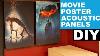How To Make Custom Movie Poster Acoustic Panels Diy