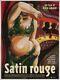 Original French Grande Quod Movie Poster Satin Rouge A Massive Size Of 47x 63