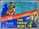 Proud Rebel Original Quad Movie Film Cinema Poster Alan Ladd Michael Curtiz 1958