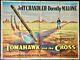 Tomahawk And The Cross Original Quad Movie Film Cinema Poster Jeff Chandler 1956