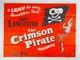 Le Pirate Cramoisi 1952 Affiche Originale De Film Uk Quad Burt Lancaster