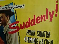 Soudain! Affiche De Cinéma Originale De Frank Sinatra 1954 Au Royaume-uni Quad (soutenu Par Linen)