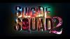 Suicide Squad 2 2020 Film Teaser Trailer